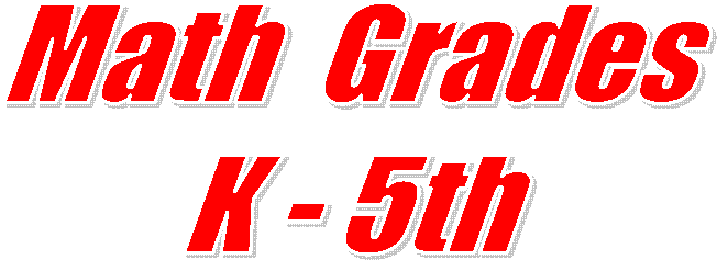 Math  Grades
K - 5th